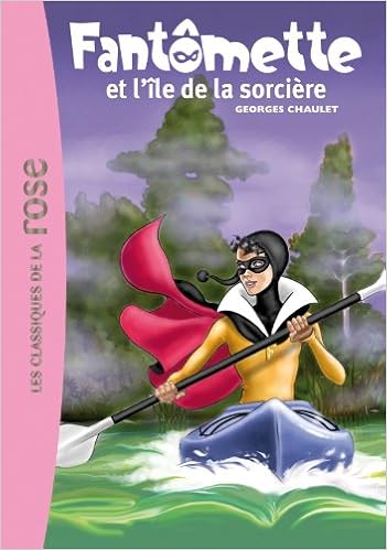 Fantomette Et L Ile De La Sorciere French Edition Amazon Com Books
