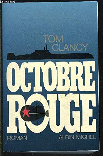 Octobre rouge by Tom CLANCY (Paperback)