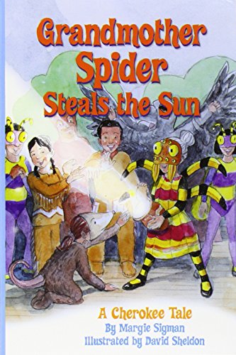 READING 2011 LEVELED READER GRADE 3.3.2 ADVANCED:GRANDMOTHER SPIDER     STEALS THE SUN