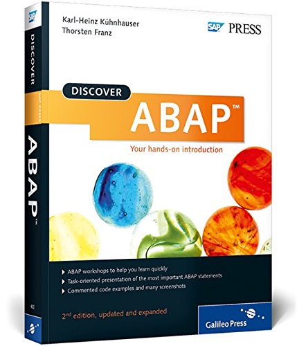 Discover ABAP: Your Introduction to ABAP Objects