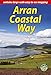 Arran Coastal Way by Jacquetta Megarry