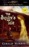 The Squire's Tale (The Squire's Tales)