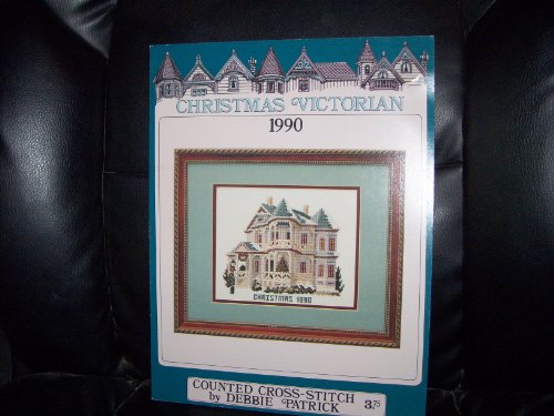 Christmas Victorian 1990 (Counted Cross Stitch) by Debbie Patrick (Pamphlet)