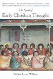 The Spirit of Early Christian Thought: Seeking the Face of God
