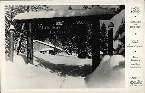 Club San Moritz Lake Gregory Entrance To Clubhouse Crestline