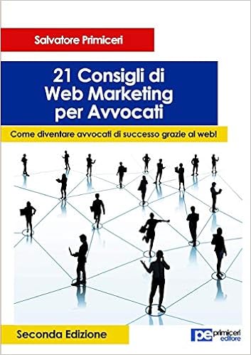 21 Consigli Di Web Marketing Per Avvocati Come Diventare - 