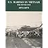U.S. Marines in Vietnam: The Bitter End - 1973-1975 (Marine Corps Vietnam Series)