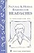 Natural & Herbal Remedies for Headaches: Storey's Country Wisdom Bulletin A-265 (Storey Country Wisdom Bulletin)