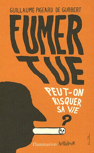 Fumer tue