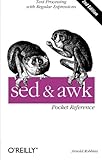 Sed and Awk: Pocket Reference, 2nd Edition