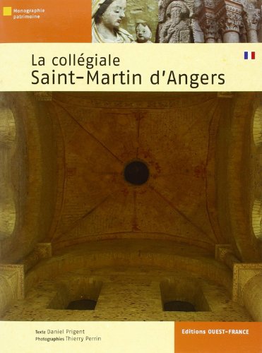 La  collégiale Saint-Martin d'Angers