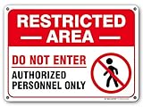 Restricted Area Authorized Personnel Only Sign, Outdoor Rust-Free Metal, 10" X 14" - by My Sign Center, A82-203AL
