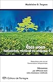 Êtes-vous horizontal, vertical ou oblique? (French Edition) by 