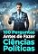 Livro 100 Perguntas Antes de Fazer Ciências Políticas: Saiba se as Ciências Políticas são o seu próximo grande desafio