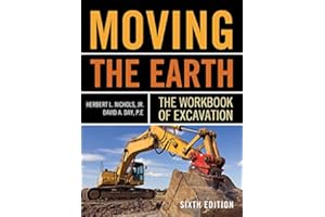 Moving The Earth: The Workbook of Excavation Sixth Edition