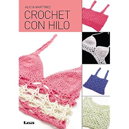 Crochet con Hilo Crochet con Hilo