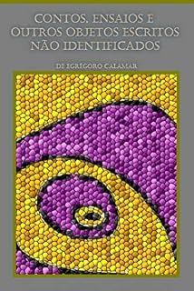 Livro Contos, ensaios e outros objetos escritos não identificados