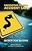 Navigating Florida Accident Law: Secrets for Success by Robert B. Zimmerman, Robert A. Baker