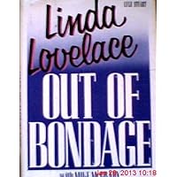 Linda Lovelace: Out of Bondage