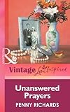 Unanswered Prayers by Penny Richards front cover