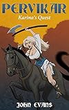 Karina's Quest (The Adventures Of Pervikar Book 3)