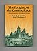 The Forging of the Cosmic Race: A Reinterpretation of Colonial Mexico by Colin M. MacLachlan, Jaime E. Rodriguez O.