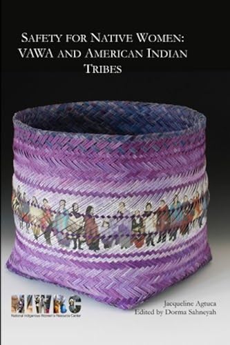 Download Safety for Native Women: VAWA and American Indian Tribes PDF