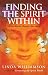 Finding The Spirit Within by Linda Williamson