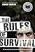 The Rules of Survival