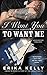 I Want You to Want Me (Rock Star Romance Book 2)
