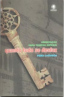 Livro Quando tudo se desfaz