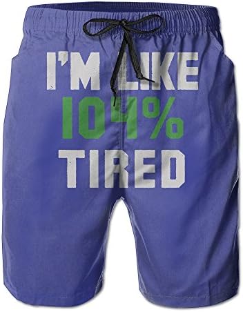 2017 Breathable Man's I'm Like 104% Tired Beach Short Pants