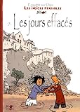 Enquêtes sur Dieu - Les indices pensables, Tome 7 : Les jours effacés : L'irruption du réel by 