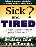 Sick and