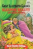 Sleeping Beauty and Other Stories (Great Illustrated Classics) by Rochelle Larkin
