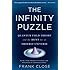 The Infinity Puzzle: Quantum Field Theory and the Hunt for an Orderly Universe