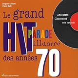 le grand hit-parade illustré des années 70 by