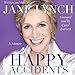 Happy Accidents by Jane Lynch, Carol Burnett (foreword)