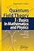 Quantum Field Theory I: Basics in Mathematics and Physics: A Bridge between Mathematicians and Physicists