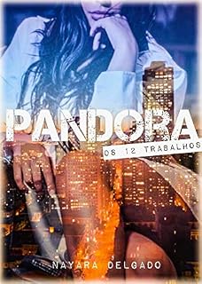 Livro Pandora: Os 12 trabalhos (Volume único)