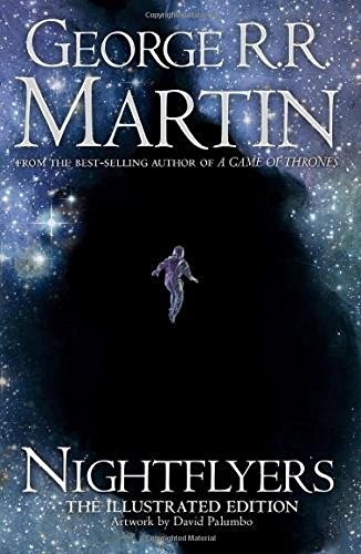 Nightflyers [Illustrated Edition]