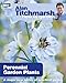 Alan Titchmarsh How to Garden: Perennial Garden Plants by 