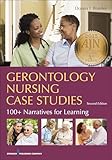 Gerontology Nursing Case Studies, Second