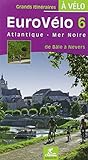 Atlantique Mer Noire Euro Vlo 6 De Ble N (French Edition) by 