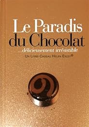 Divin chocolat, délicieusement irrésistible