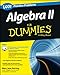 Algebra II: 1,001 Practice Problems For Dummies (+ Free Online Practice)