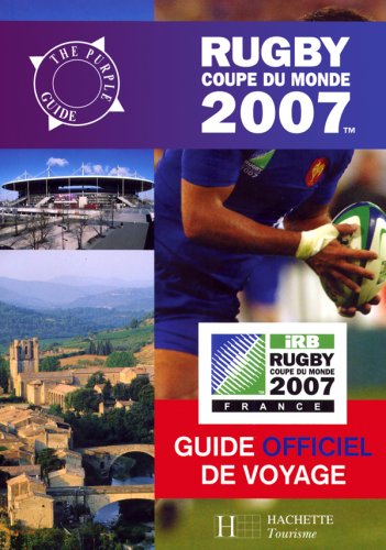 Rugby, Coupe du monde 2007