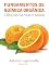 Livro Fundamentos de Química Orgânica - Ciências da Vida e Saúde