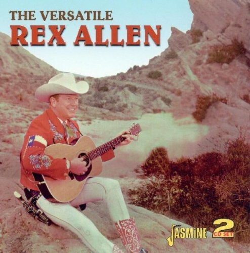 Rex Allen - From CD - orig. Decca28758 - Zortam Music