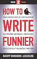 Cover of How to Write Funnier